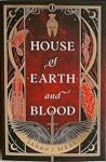 House of Earth and Blood by Sarah J. Maas