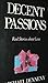 Decent Passions by Michael Denneny