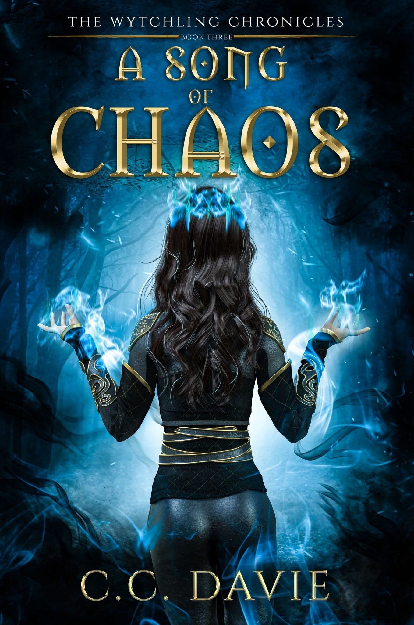 A Song of Chaos (The Wytchling Chronicles, #4)