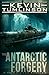 The Antarctic Forgery: A Dan Kotler Archaeological Thriller