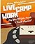 Live Camp Work: Working RVers Logbook: Workamping Jobs Tracker Stay Organized While Job Hunting & Interviewing
