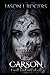 Carson: Dark Gripping Psychological Horror