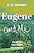 Eugene and Me