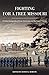 Fighting for a Free Missouri: German Immigrants, African Americans, and the Issue of Slavery