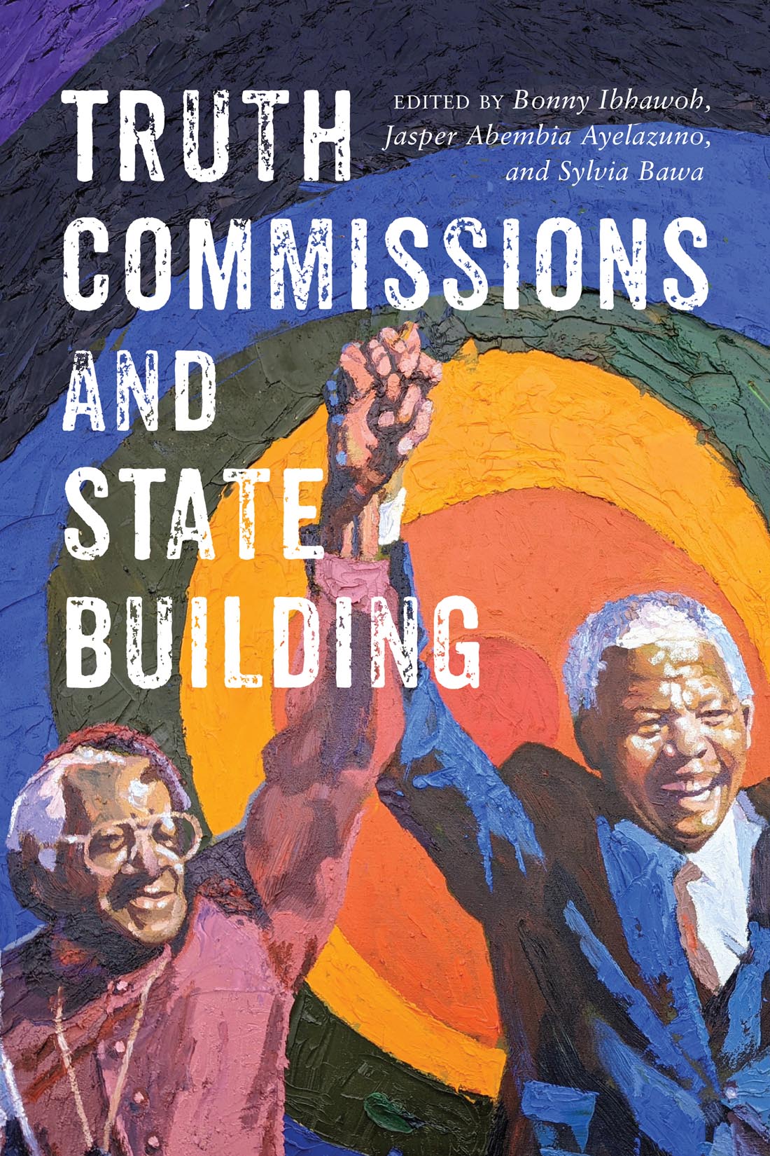 Truth Commissions and State Building (Hardcover)