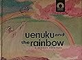 Uenuku and the Rainbow