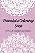 Tranquil Mandala Coloring B...