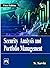 SECURITY ANALYSIS AND PORTF...