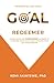 Goal Redeemer: 10 Principle...