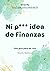Ni p*** idea de finanzas by Gavrilo Marković