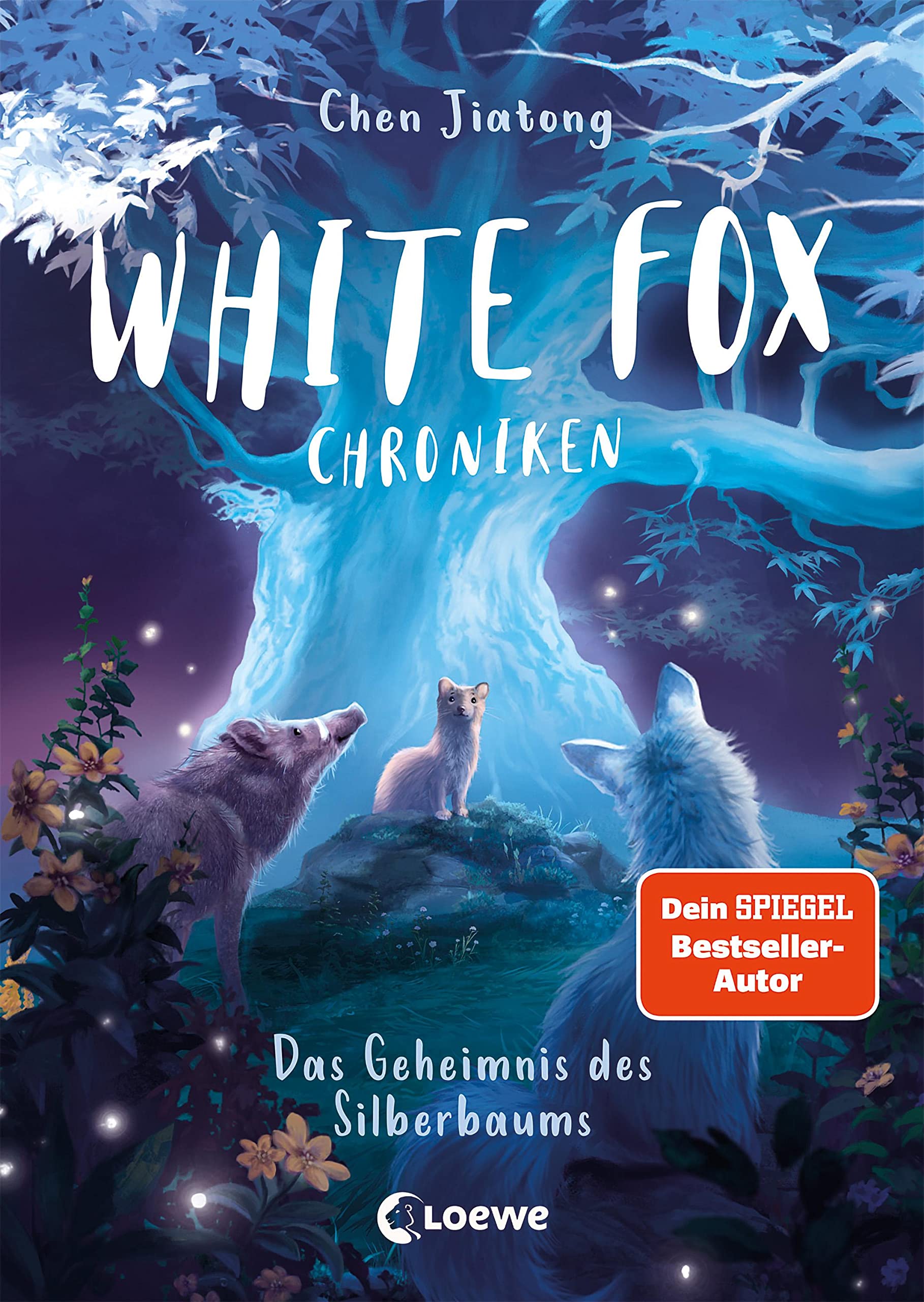 Das Geheimnis des Silberbaums (White Fox Chroniken, #1)