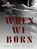 When We Burn