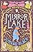 Mirror Lake (Shady Hollow, #3)