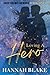 Loving A Hero (Hot Hero Ser...