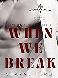 When We Break