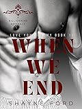 When We End