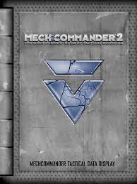 MechCommander 2: MechCommander Tactical Data Display (Paperback)