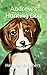 Andrew's Hunting Dog by Heather Brothers