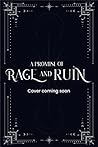 A Promise of Rage...