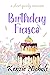 Birthday Fiasco: A Short Sp...