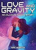 Love and Gravity: A Graphic Novel