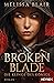 Broken Blade — Die Klinge des Königs (Broken Blade, #1)