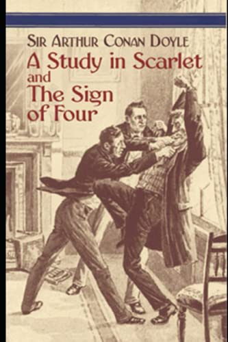 A Study in Scarlet and The Sign of Four