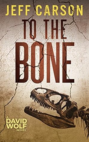 To the Bone (David Wolf, #7)