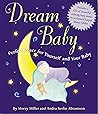 Dream Baby: Perfect Peace for Yourself and Your Baby