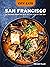 City Eats: San Francisco—50...