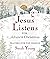 Jesus Listens--for Advent a...