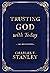 Trusting God with Today: 365 Devotions (Devotionals from Charles F. Stanley)