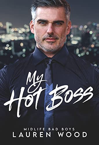 My Hot Boss (Midlife Bad Boys #3)