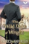The Wild Duke of ...