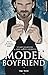 Model boyfriend (French Edition)