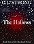 The Hollows: Book Two of th...