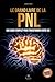 Le Grand Livre de la PNL: C...