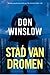 Stad van dromen (Danny Ryan Book 2)