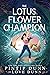 The Lotus Flower Champion