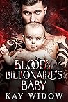 Bloody Billionaire's Baby
