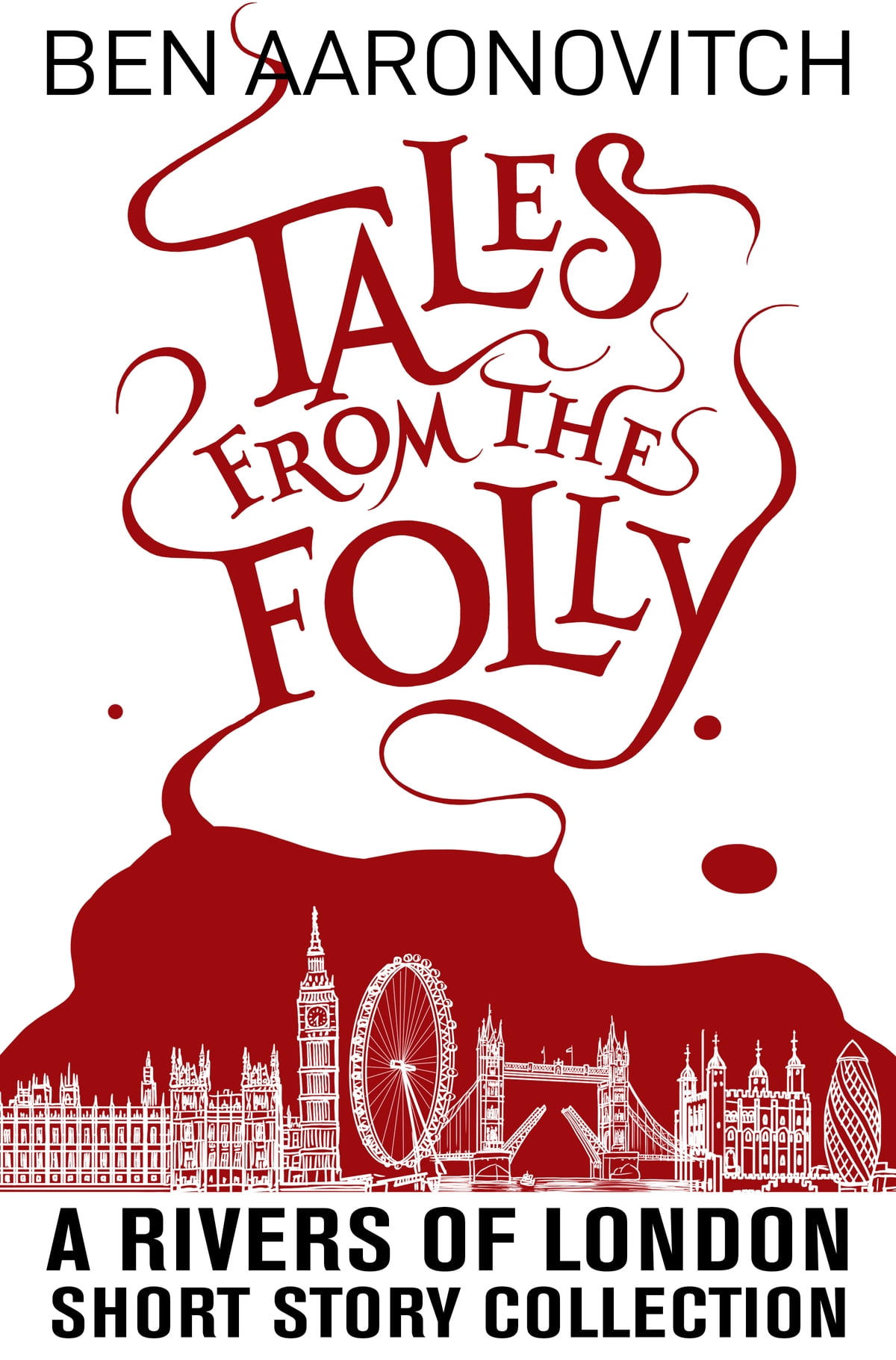 Three Rivers, Two Husbands and a Baby (Rivers of London 5.4)