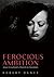 Ferocious Ambition: Joan Cr...