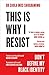 This is Why I Resist: Don't Define My Black Identity