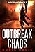 Outbreak Chaos (Infected Ci...