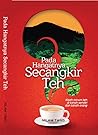 Pada Hangatnya Secangkir Teh by Nilam Tang