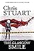 The Glasgow Smile by Chris Stuart