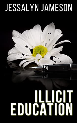 Illicit Education (The Intern's Submission Duet#1)