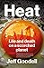 Heat: Life and Death on a Scorched Planet