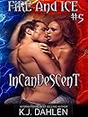 Fire and Ice #5 -...