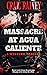 Massacre at Agua Caliente by Craig Rainey